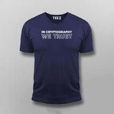 In Cryptography We Trust | Security Expert Tee