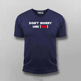 Don't worry use api coding T-Shirt For Men