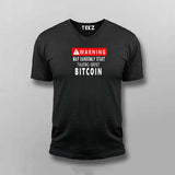 Warning - May Talk about Bitcoin randomly V Neck t shirt for men