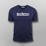 I Don't Byte – Clever Tech Humor T-Shirt