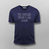 I'm Aware That I Am Rare T-shirt For Men