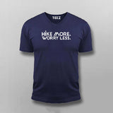 Hike More Worry Less T-shirt For Men