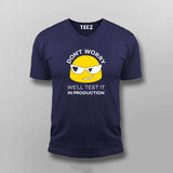 Don't Worry We'll Test It In Production Relaxed Fit T-Shirt For Men