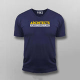 Architects Always Have Plans T-Shirt For Men