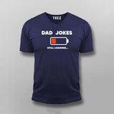 Dad Jokes Still Loading – Humor Tee