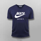 Just Do It Funny parody T-Shirt For Men