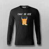 Chai or Die Hindi T-shirt for Men