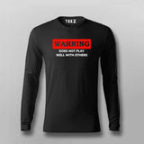 Warning Does Not Play Full Sleeve T-shirt For Men
