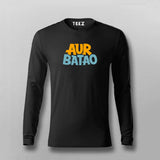 Buy Aur Batao T-Shirt For Men