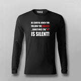 Be Careful When You Follow The Masses Sometimes The "M" Is Silent  Full Sleeve T-Shirt For Men India