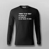 Things To Do Today Wake Up Survive Go Back To Bed T-Shirt For Men