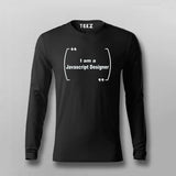 I Am A Java script Designeer Full SleeveT-shirt For Men