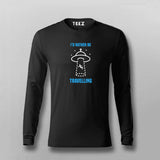 I'd Rather Be Traveling Space Alien Funny UFO Full Sleeve T-Shirt For Men Online India