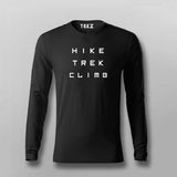 Hike Trek Climb Full sleeve T-shirt For Men Online India