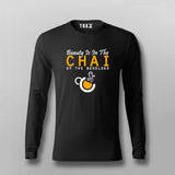 Beauty Is In The Chai of The beholder Full Sleeve T-Shirt For Men Online India