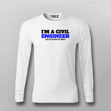 I'm a Civil Engineer, Unless you make me Angry T-shirt for Men