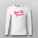 Livin' The Dream - Chill Lifestyle Tee