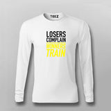 Winners Train Losers Complain Full Sleeve T-shirt For Men India
