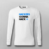 Hackers Gonna Hack Cybersecurity Tee