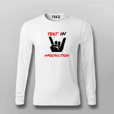 Programmer Testing In Production T-Shirt For Men