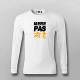 Mere Pas Maa hai T-shirt For Men