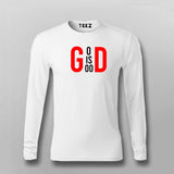 God Is Good Full Sleeve T-Shirt For Men  India