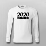 2020 Ctrl +Alt + Del  Full Sleeve T-Shirt For Men India