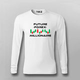 Future Forex Millionaire Day Trader Stock Full Sleeve T-Shirt For Men  India