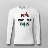PIPS PAY MY BILLS Forex  Full Sleeve T-Shirt For Men India