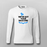 We Got Your Backend IT Professional T -shirt From Teez