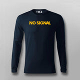 No Signal  Full Sleeve T-Shirt For Men India