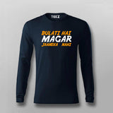 Bulati Hai Magar Jaaneka Nahi Full Sleeve  T-Shirt For Men