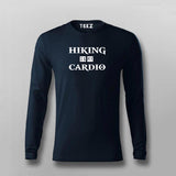 Hiking Is My Cardio T-shirt For Men