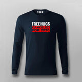 Free Hugs Cancelled For 2020 T-Shirt For Men