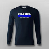 I'm a Civil Engineer  Full Sleeve T-Shirt For Men India