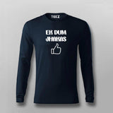 Ek Dum Jhakas T-shirt For Men India
