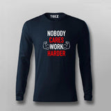 Nobody Cares Work Harder Motivational T-Shirt For Men