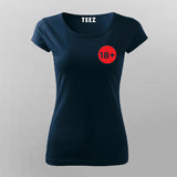 18+ Adult T-Shirt For Women
