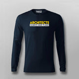Architects Always Have Plans T-Shirt For Men