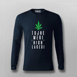 Tujhe Meri High Lagegi Hindi T-shirt for Men