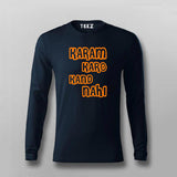 Karam Karo Kand Nahi Hindi Meme T-shirt For Men