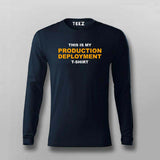 This is MY Production Deployment T-shirt For Men
