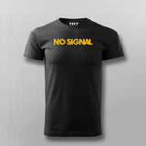 No Signal T-Shirt For Men
