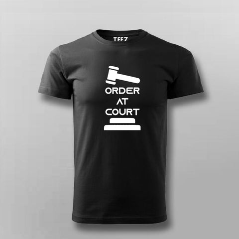 Order At Court T-Shirt For Men Online India