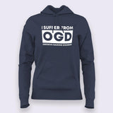 Obsessive Gaming Disorder ( OGD )  Hoodies For Women Online India