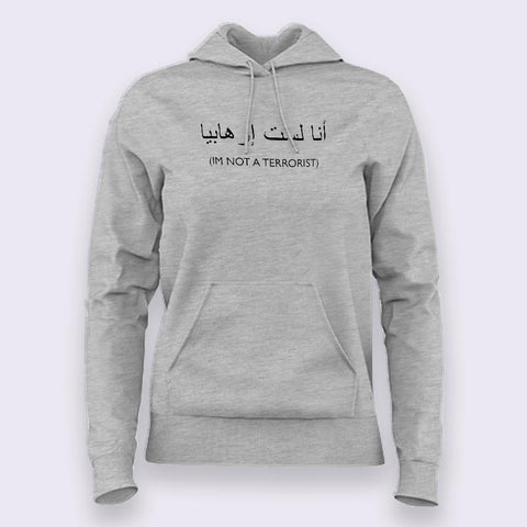 I am not a Terrorist Hoodies For Women Online India