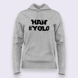 Han #Yolo Starwars Hoodies For Women India