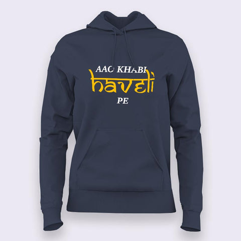 Aao khabi haveli pe Hoodies For Women Online India