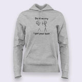 Don't Worry I Got Your Back Hoodies For Women Online India