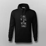 Change Nothing & Nothing Changes Inspirational Hoodies For Men Online India